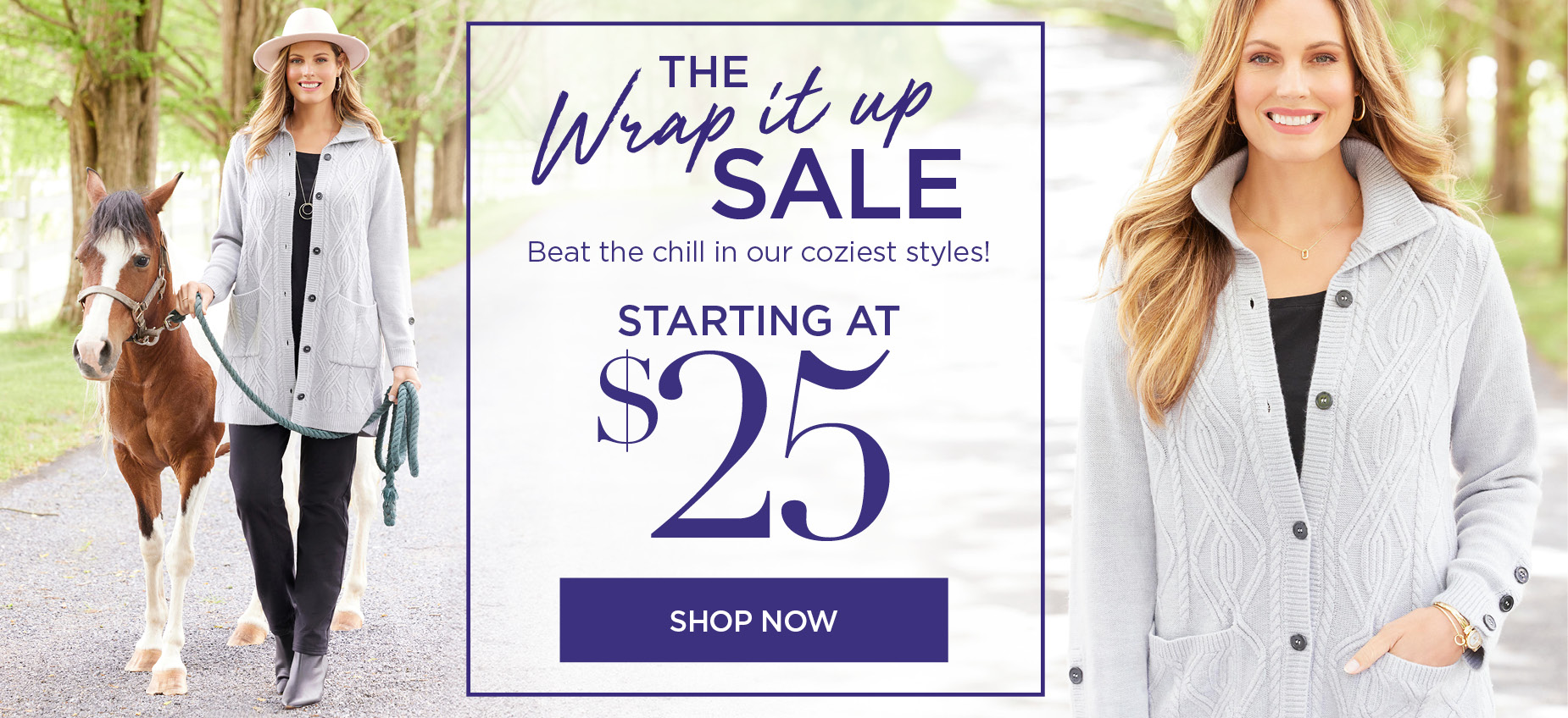 shop the wrap it up sale and get styles starting at $24.99