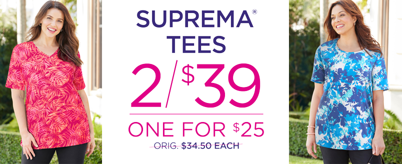 AMAZING DEAL 2 FOR $39 SUPREMA TEES